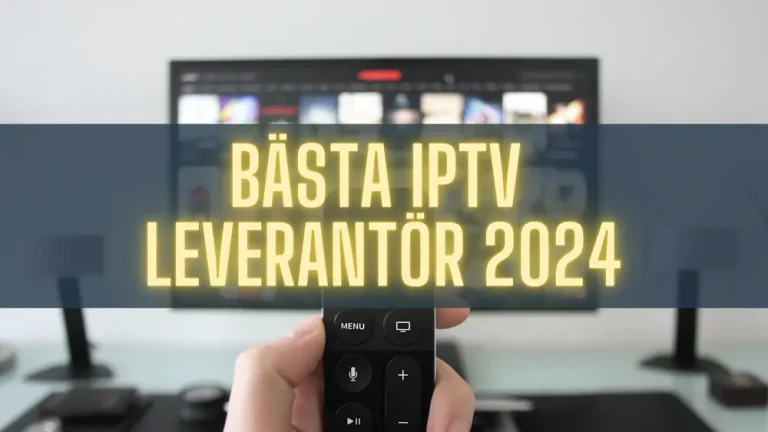 basta iptv leverantor 2024