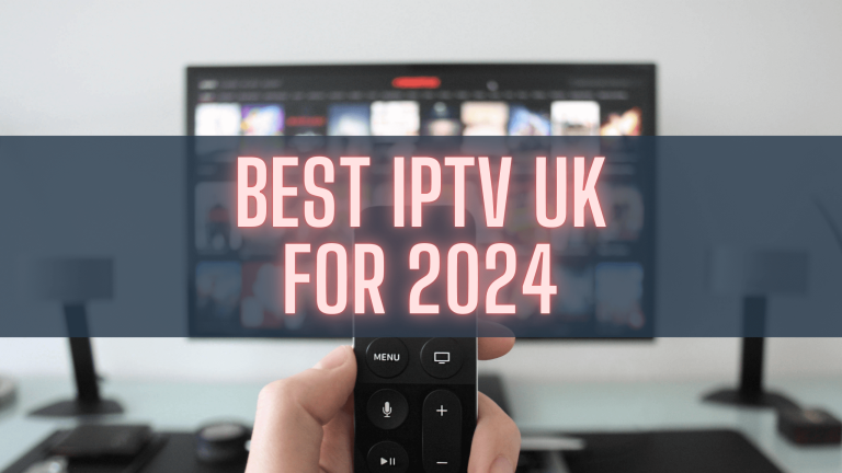 best iptv uk subscription